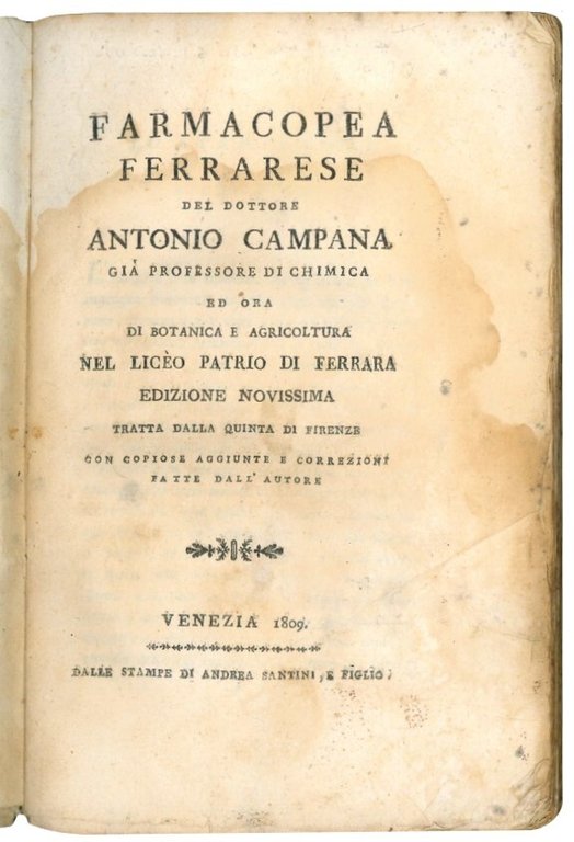 Farmacopea ferrarese del dottore Antonio Campana gia professore di chimica …