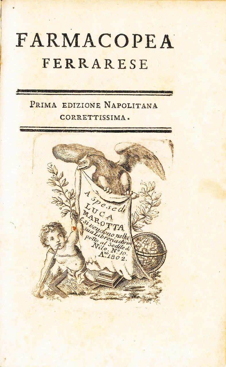 Farmacopea Ferrarese. Prima edizione napolitana correttissima. | Immagine principale