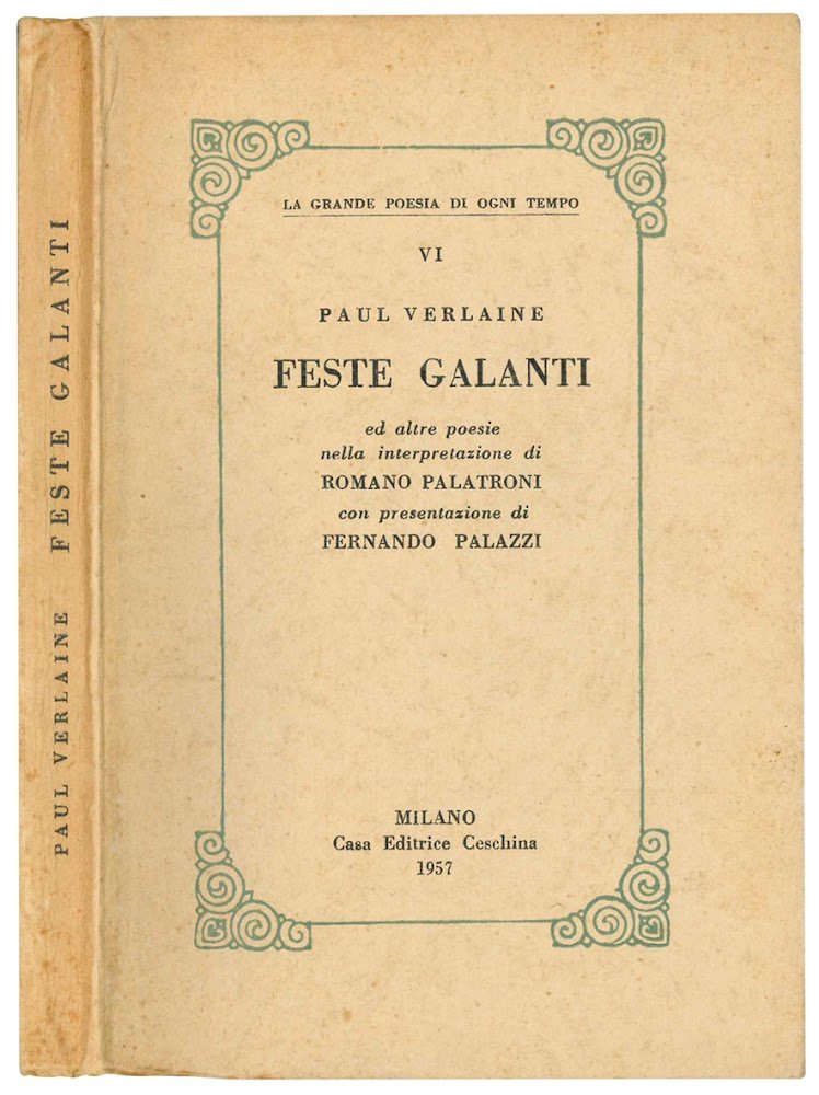 Feste galanti ed altre poesie nella interpretazione di Romano Palatroni …