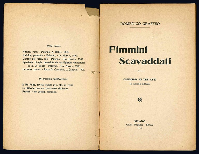 Fimmini Scavaddati. Commedia in tre atti (in vernacolo siciliano).