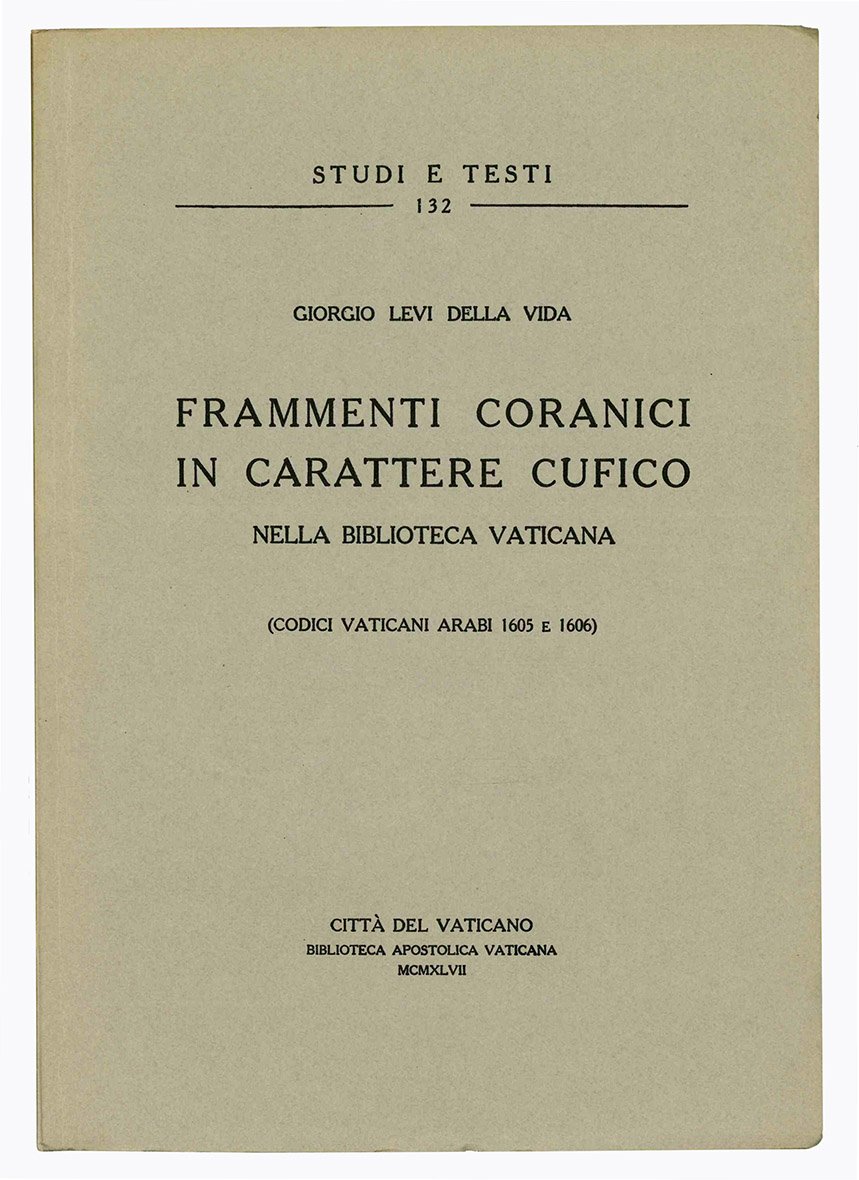 Frammenti coranici in carattere cufico nella Biblioteca Vaticana. (Codici Vaticani …