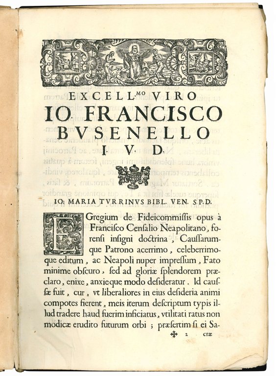 Francisci Censalii...Obseruationes singulares cum additionibus ad Tractatum de fideicommissis M. …