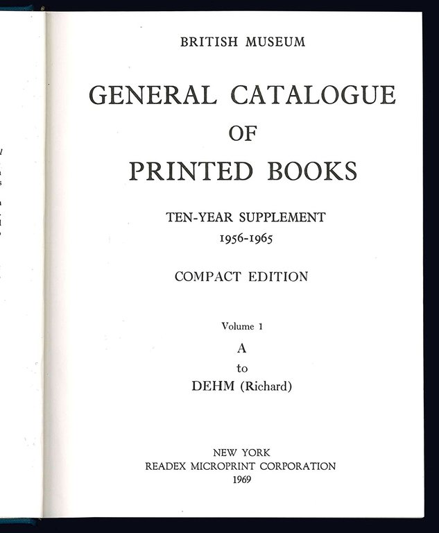 General catalogue of printed books to 1955. Compact edition. Volume …