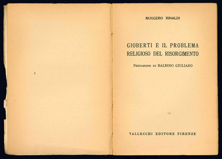 Gioberti e il problema religioso del Risorgimento. Prefazione di Balbino …