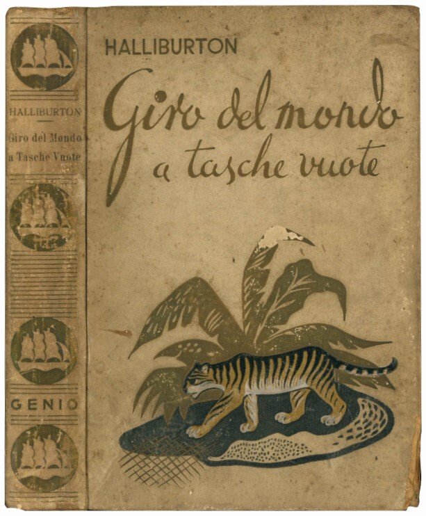 Giro del mondo a tasche vuote. Trad. di Maria Luisa …