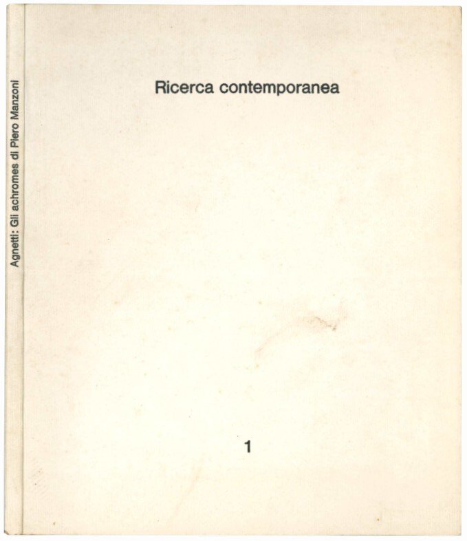 Gli achromes di Piero Manzoni (Ricerca contemporanea 1).