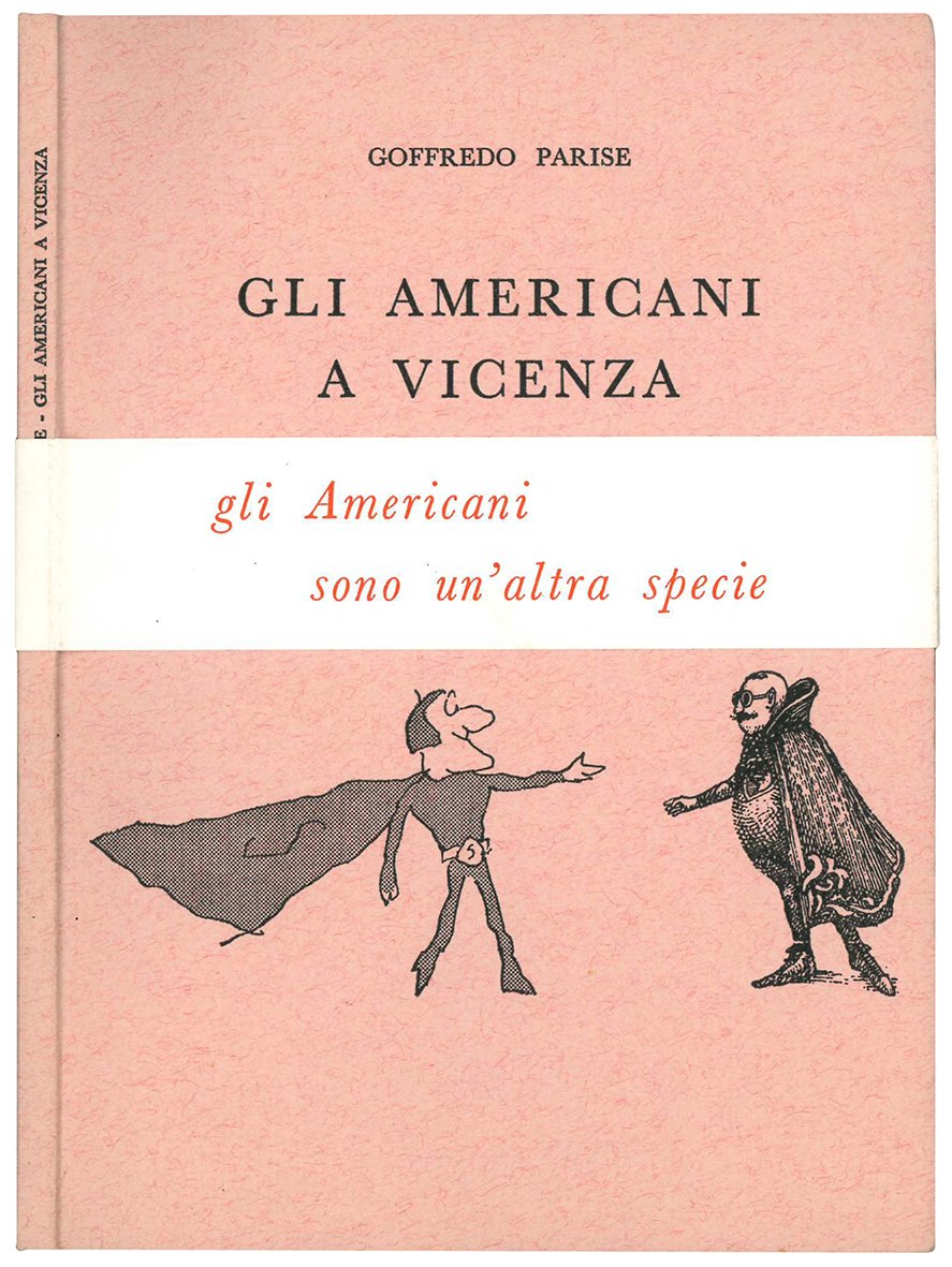 Gli americani a Vicenza.