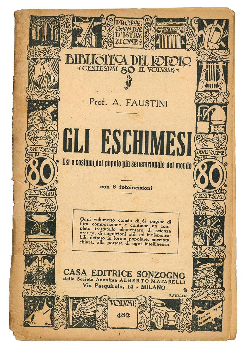 Gli eschimesi. Usi e costumi del popolo più settentrionale del …