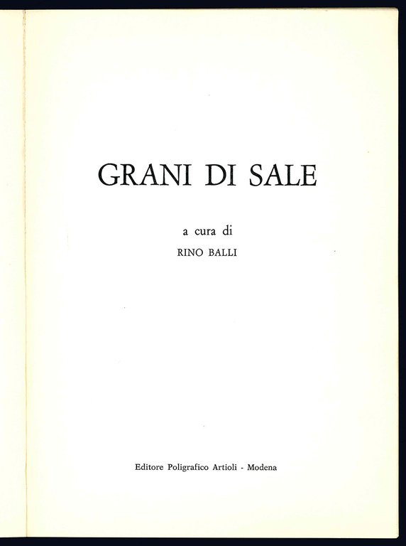 Grani di sale. Gocce di rugiada.