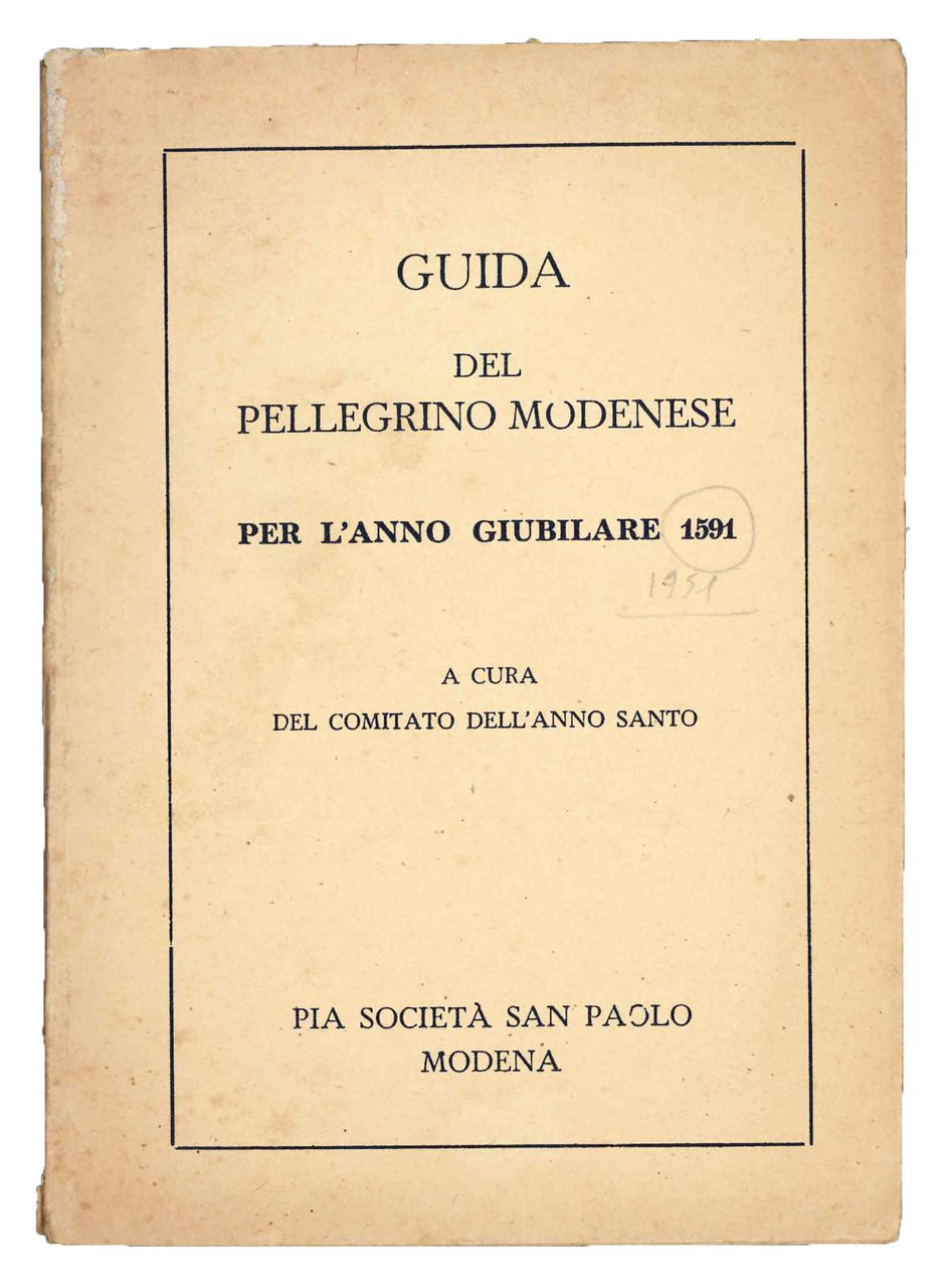 Guida del pellegrino modenese per l'anno giubilare 1951. | Immagine principale