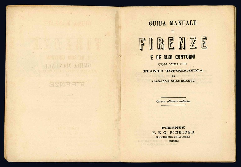 Guida manuale di Firenze e de' suoi contorni con vedute, …