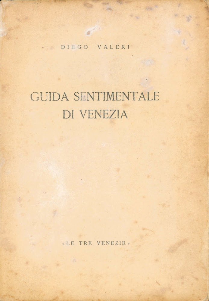 Guida sentimentale di Venezia