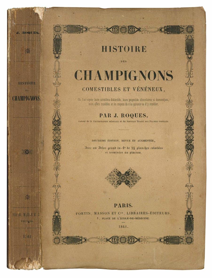 Histoire des champignons comestibles et vénéneux. Ou l'on expose leurs …