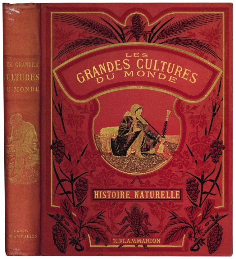 Histoire naturelle populaire. Les grandes cultures du monde: Leur histoire …