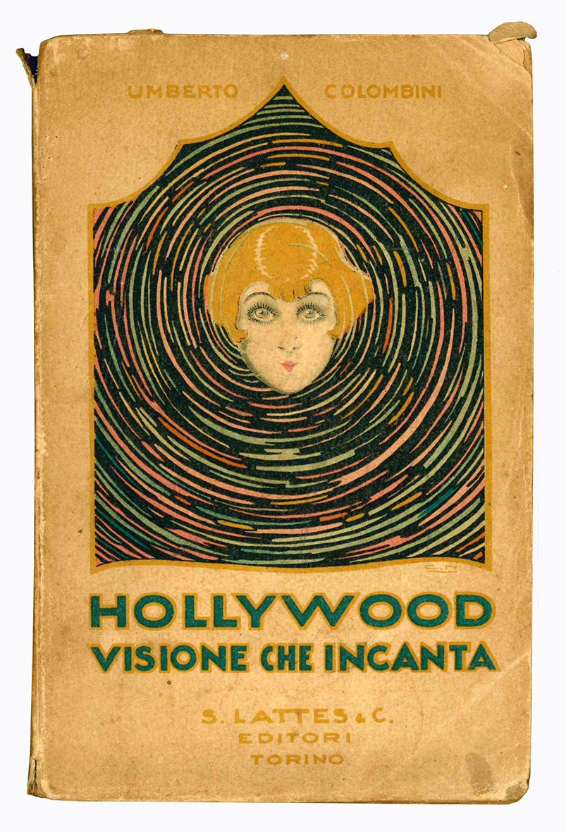 Hollywood. Visione che incanta.