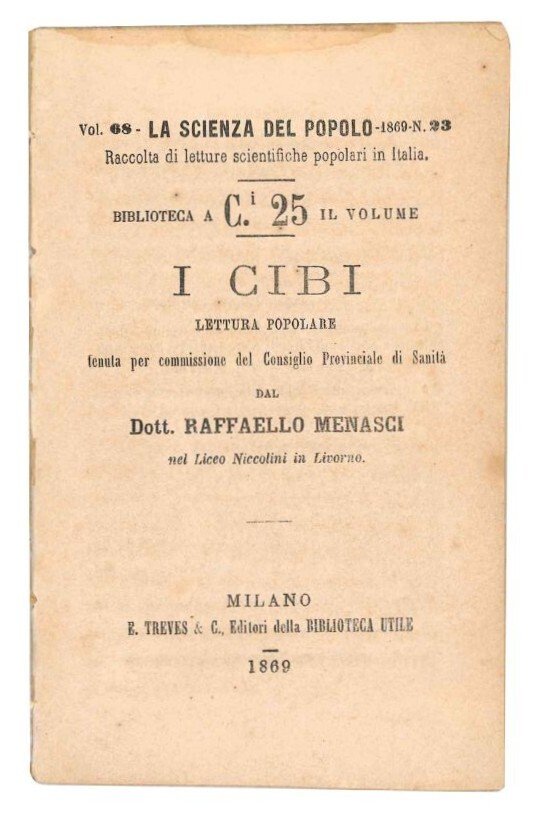 I cibi. Lettura popolare tenuta per commisione del Consiglio provinciale …