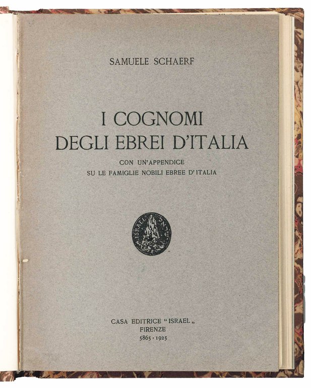 I cognomi degli ebrei d'Italia con un'appendice su le famiglie … | Immagine Gallery 2