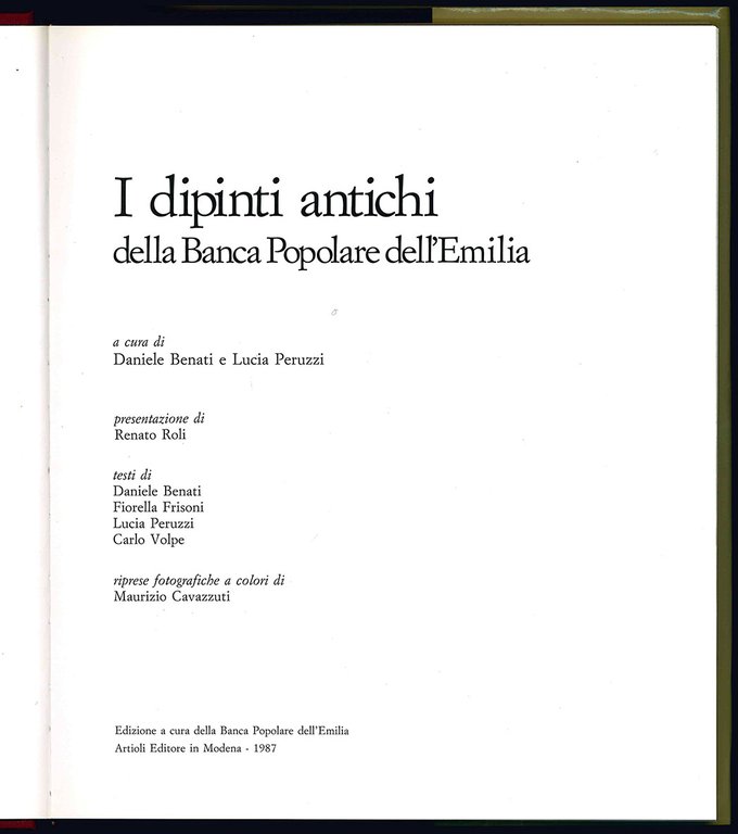 I dipinti antichi della Banca Popolare dell'Emilia.
