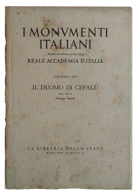 I monumenti italiani: rilievi raccolti a cura della Reale Accademia …