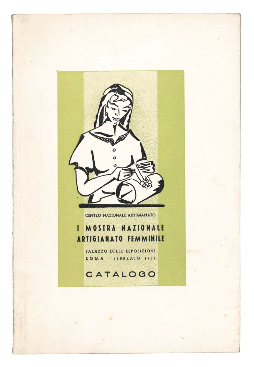 I mostra nazionale artigianato femminile. Palazzo delle esposizioni Roma, Febbraio … | Immagine principale