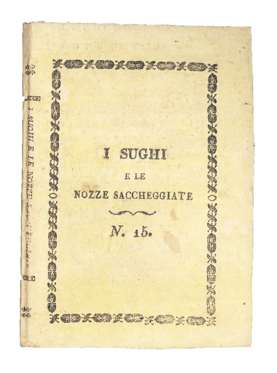 I sughi e Le nozze saccheggiate baccanali di Girolamo Baruffaldi. | Immagine principale