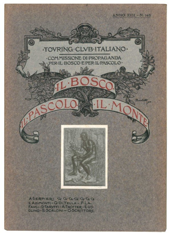 Il bosco, il pascolo, il monte.