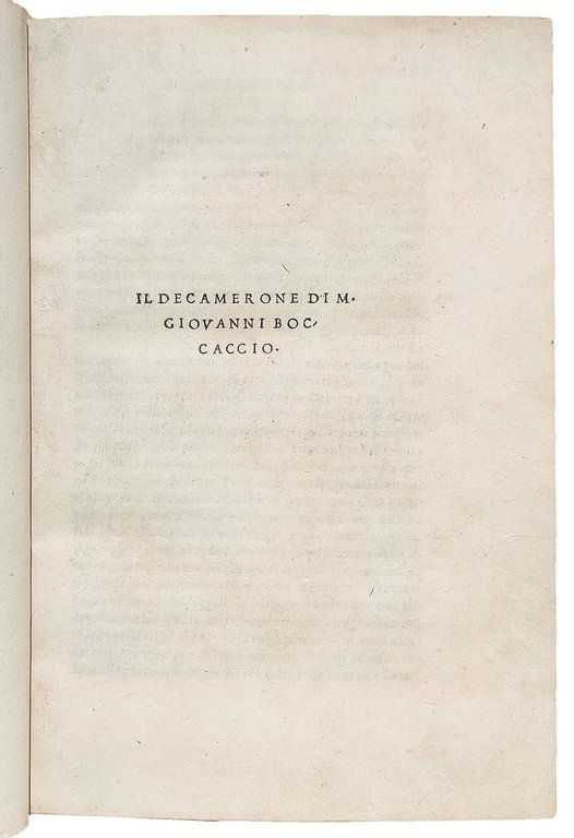 Il Decamerone di M. Giovanni Boccaccio. Colophon: Impresso in Vinegia …