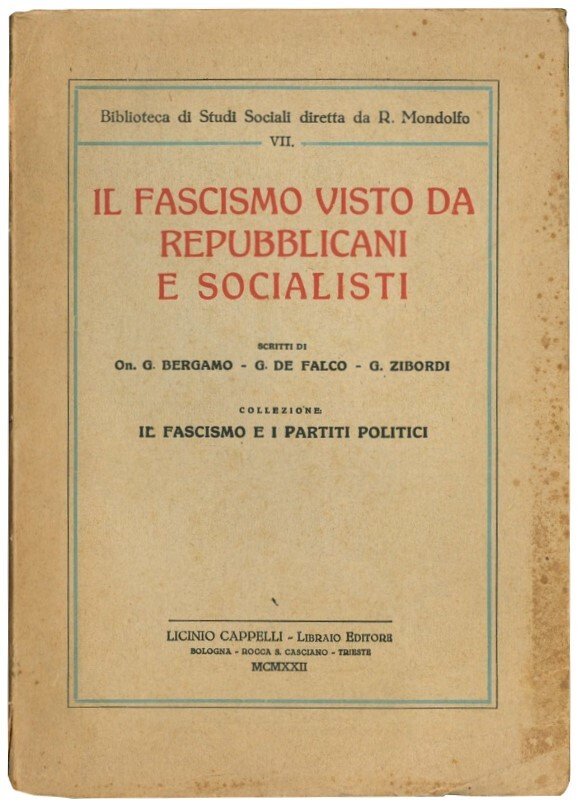 Il fascismo visto da repubblicani e socialisti.