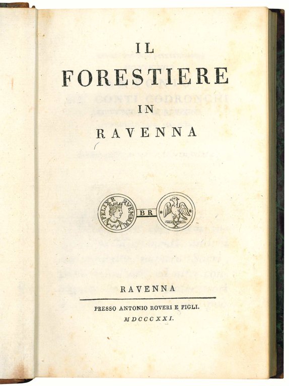 Il forestiere in Ravenna.