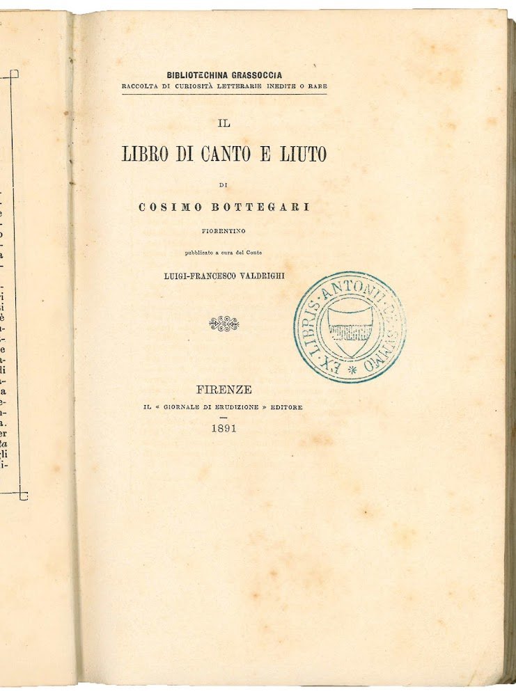 Il Libro di Canto e Liuto. Pubblicato a cura del …