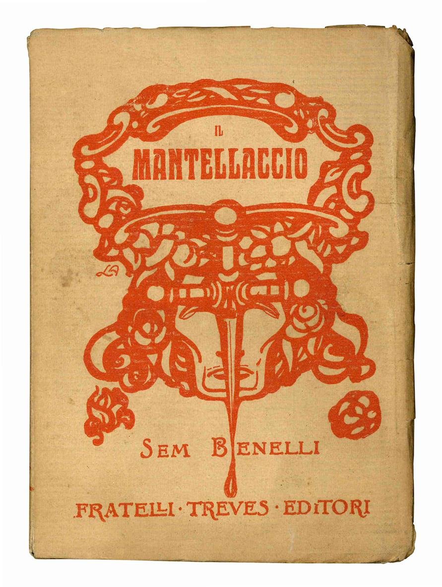 Il mantellaccio. Poema drammatico in quattro atti.