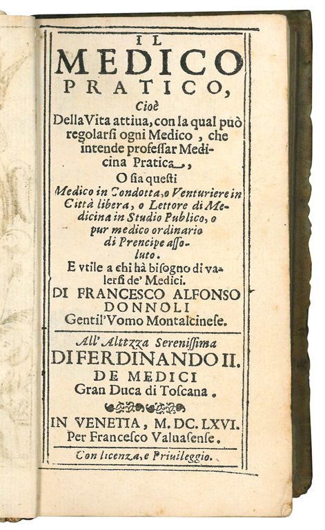 Il medico pratico cioe Della vita attiva, con la quale …