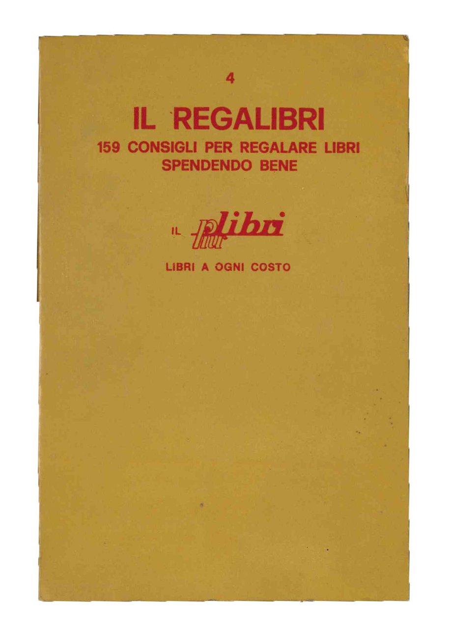 Il regalibri. 159 consigli per regalare libri spendendo bene. | Immagine principale