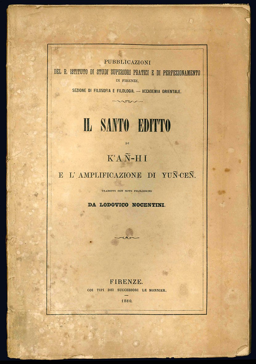 Il santo editto di K'an-Hi e l'amplificazione di Yun-Cen. Tradotti …