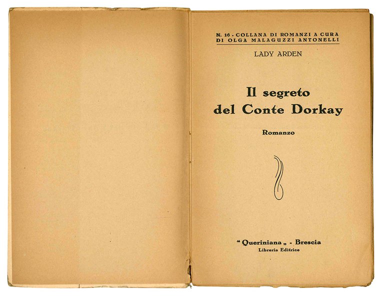 Il segreto del Conte Dorkay. Romanzo.