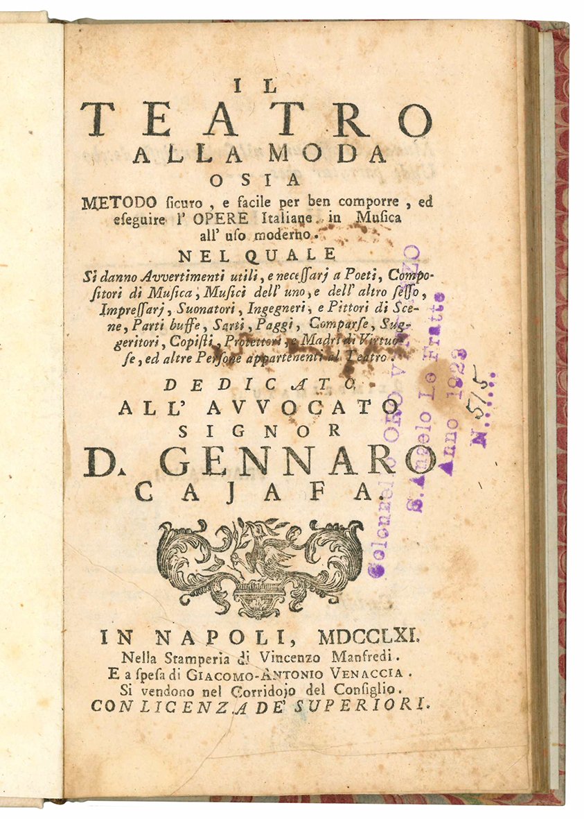 Il teatro alla moda o sia Metodo sicuro, e facile …