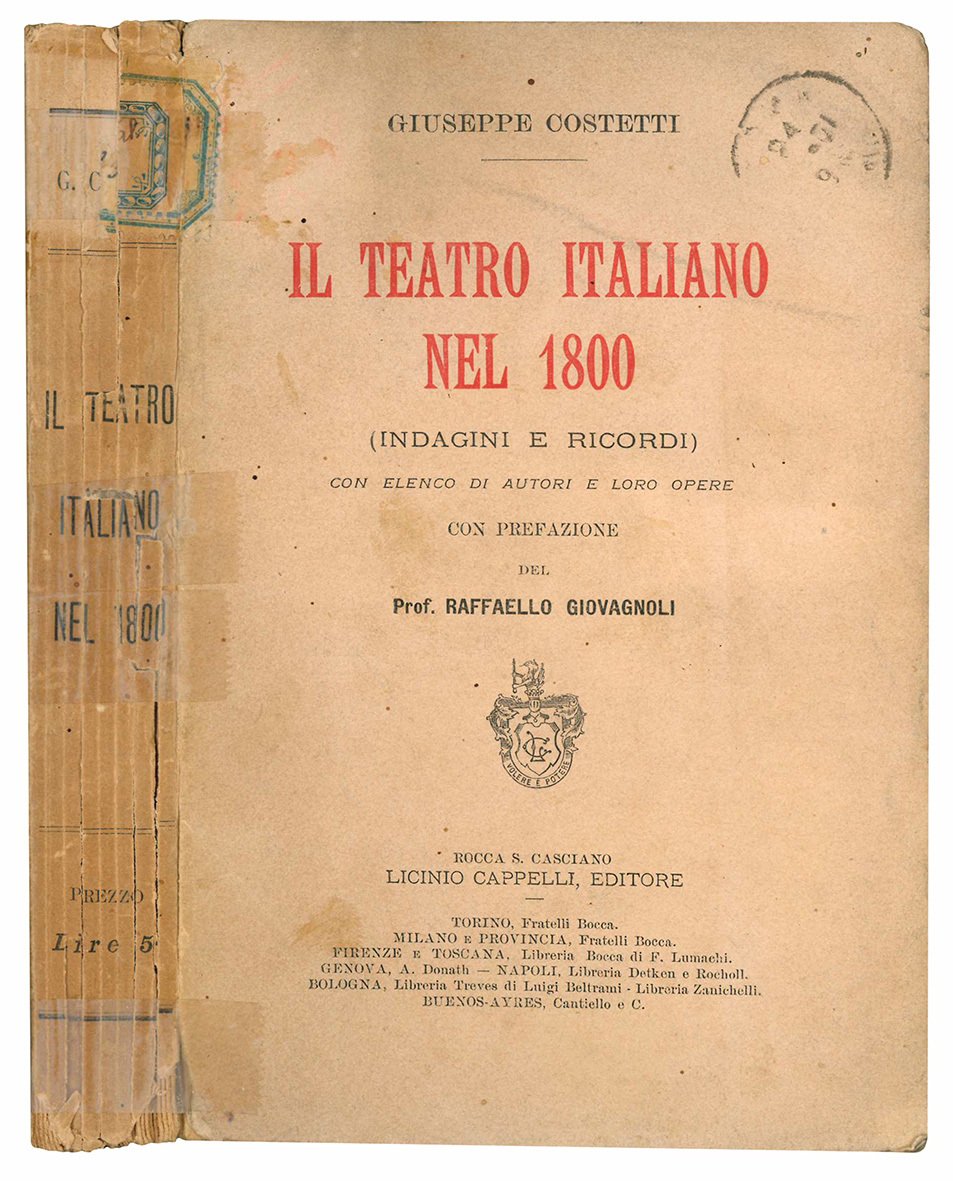 Il teatro italiano nel 1800. (Indagini e ricordi) con elenco …