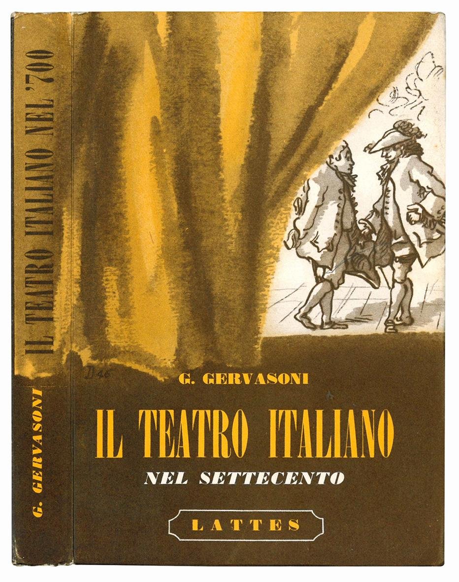 Il teatro italiano nel Settecento. Metastasio - Goldoni - Alfieri. …