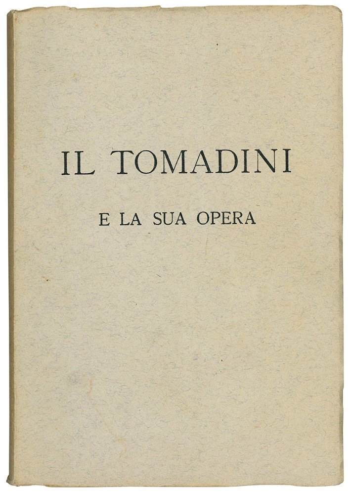 Il Tomadini e la sua opera. Supplemento alla "Voce del …