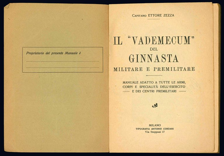 Il vademecum del ginnasta militare e premilitare. Manuale adatto a …