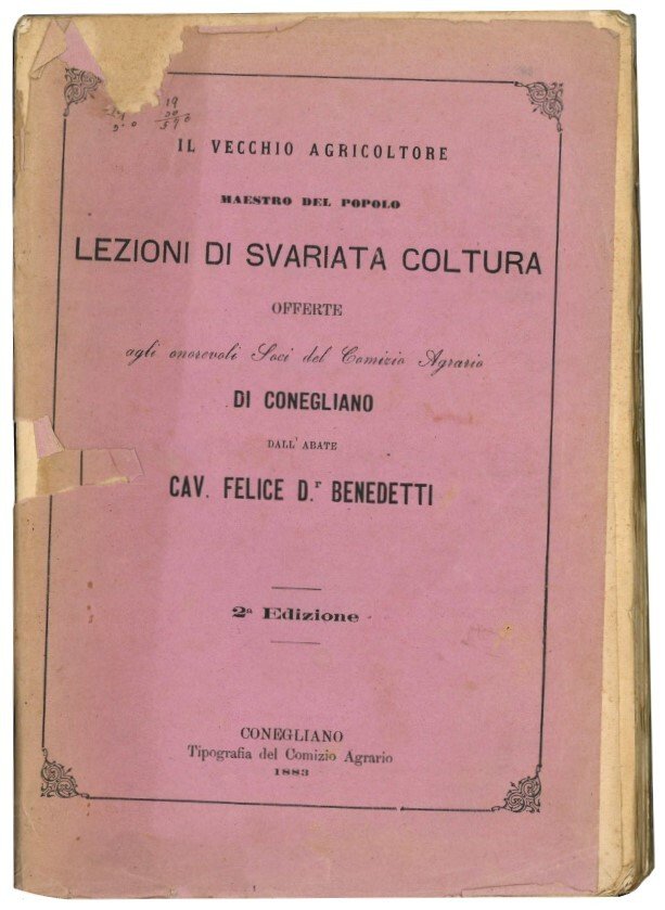 Il vecchio agricoltore maestro del popolo: lezioni di svariata coltura …