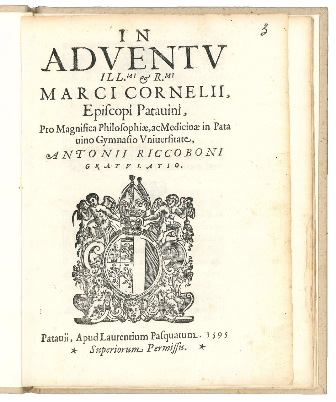 In adventu Ill.mi &amp; R.mi Marci Cornelii, Episcopi Patavini, pro …