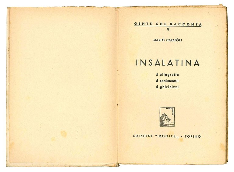 Insalatina. 5 allegrette, 5 sentimentali, 5 ghiribizzi.