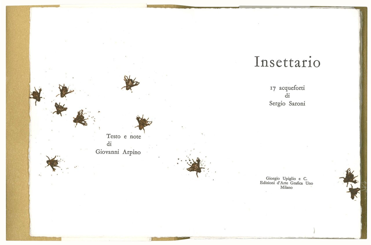 Insettario. 17 acqueforti di Sergio Saroni. Testo e note di …