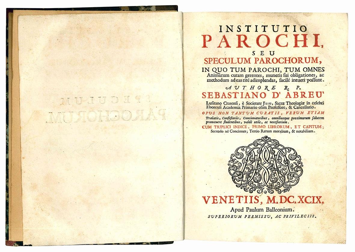 Institutio parochi, seu Speculum parochorum, in quo tum parochi, tum …