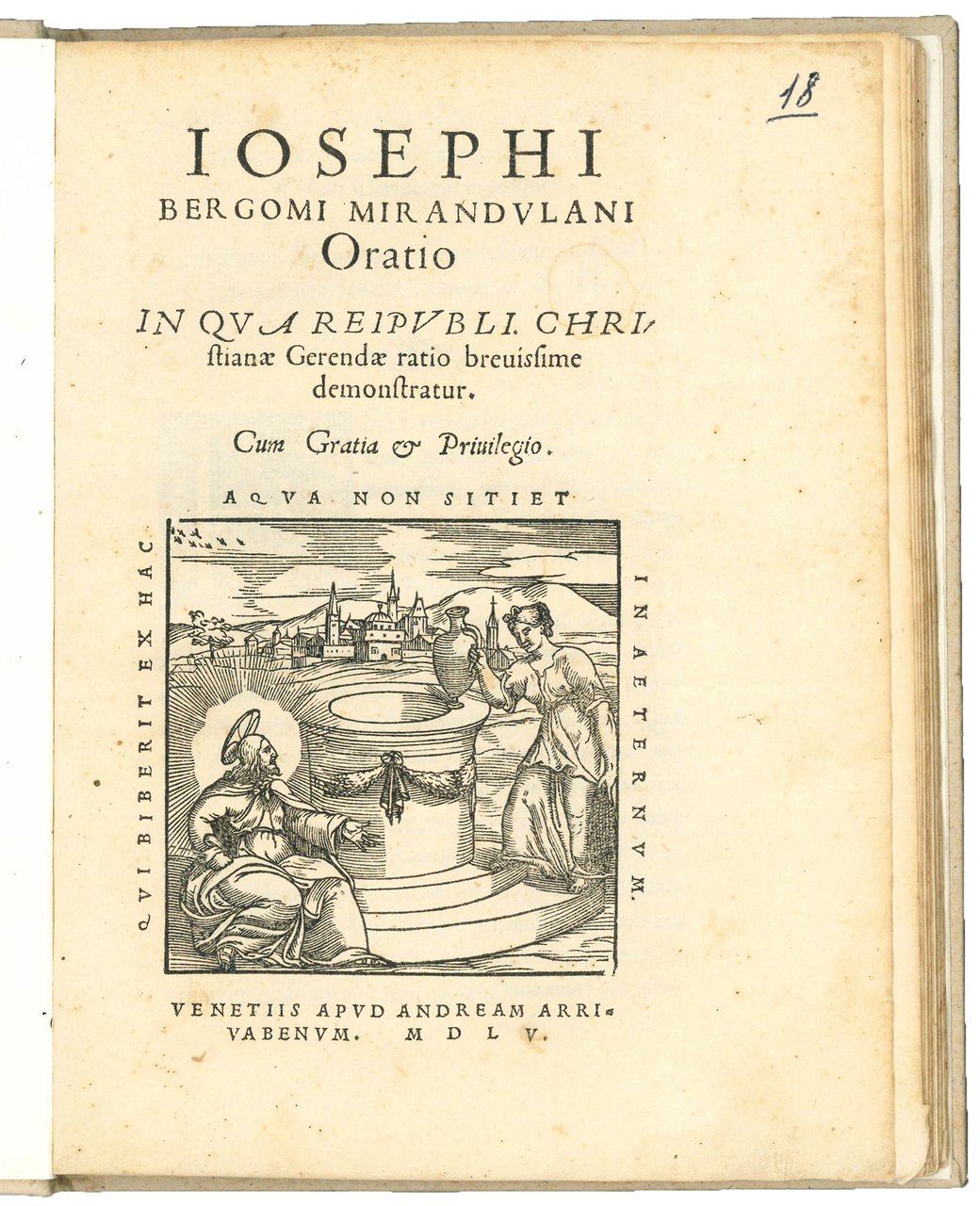 Iosephi Bergomi Mirandulani oratio in qua Reipubli Christianae Gerendae ratio …