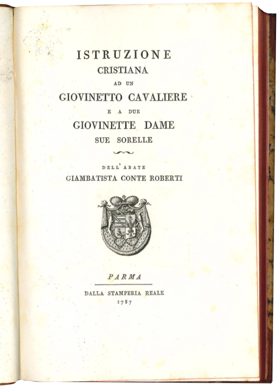 Istruzione cristiana ad un giovinetto cavaliere e a due giovinette …