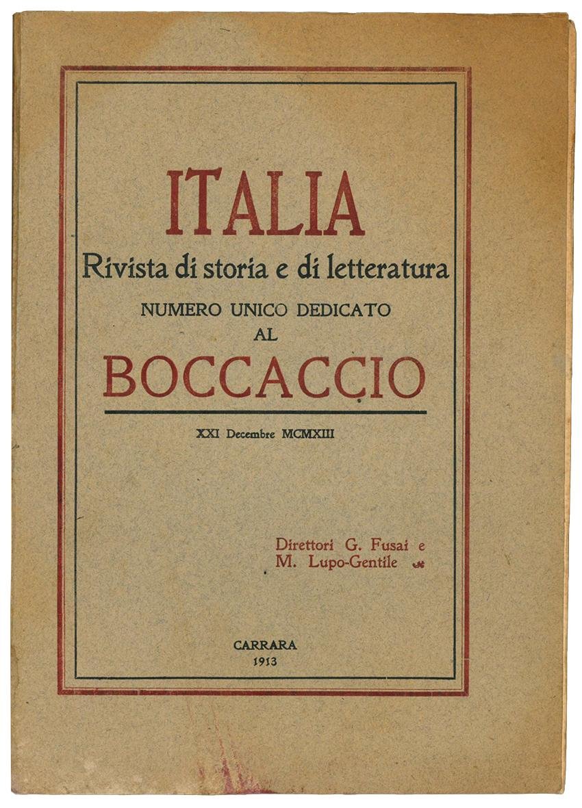 Italia. Rivista di storia e di letteratura. Numero unico dedicato …