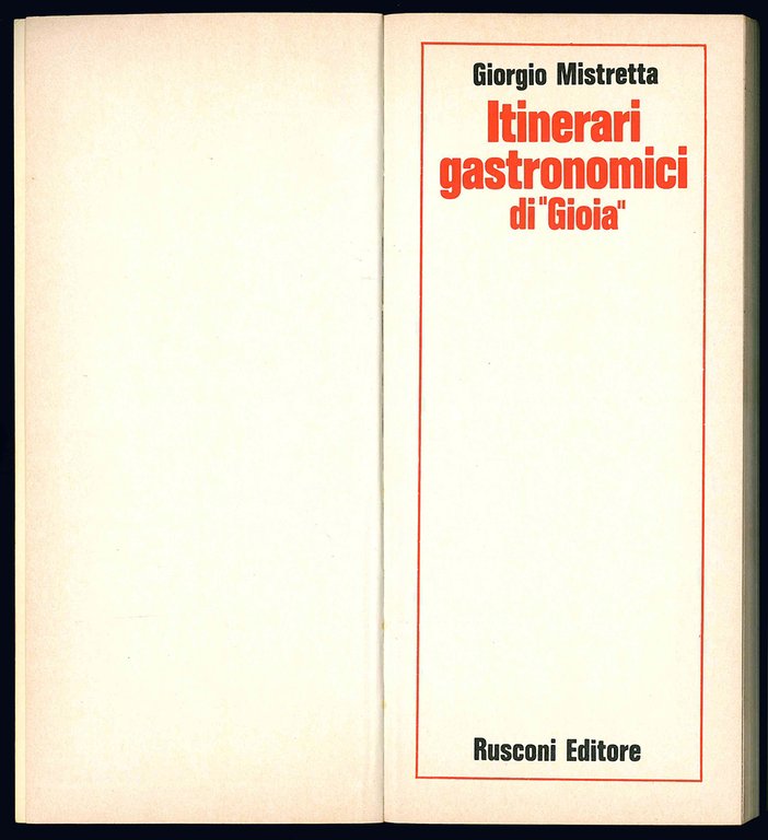 Itinerari gastronomici di "Gioia".