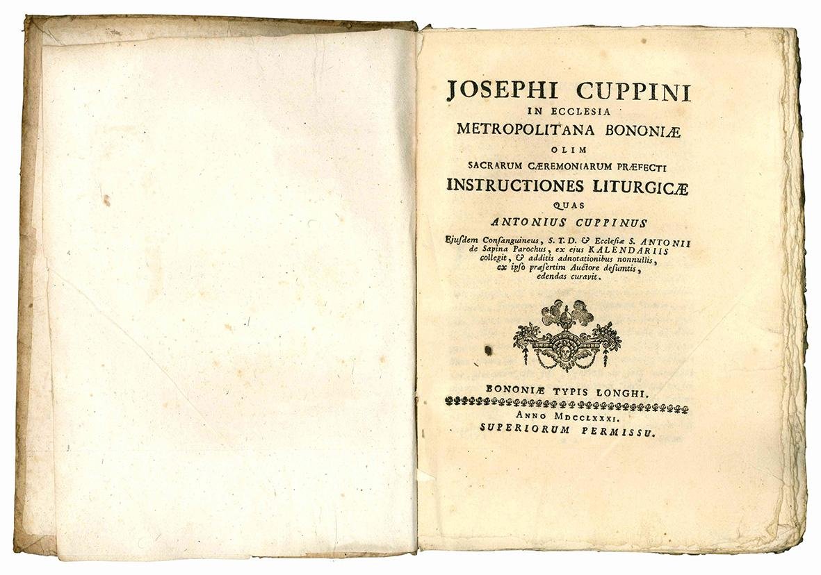 Josephi Cuppini ... Instructiones liturgicae quas Antonius Cuppinus eiusdem consanguineues …